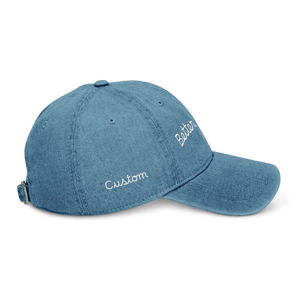 Denim Hat — "Better in Walnut Creek" Embroidered (Personalizable)