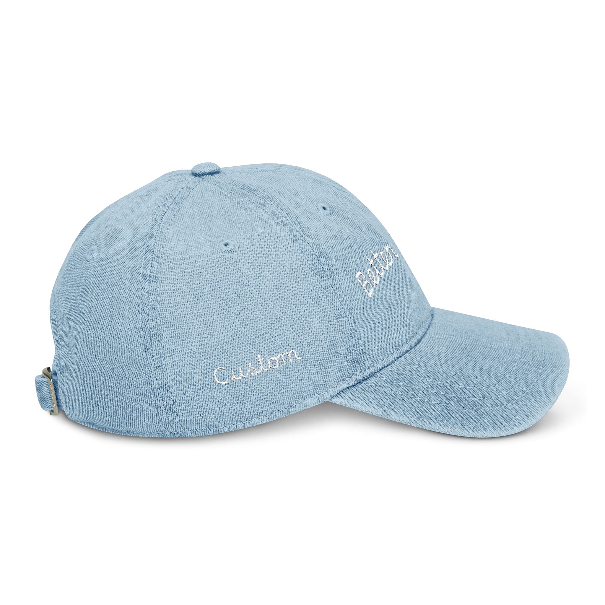 Denim Hat — "Better in Walnut Creek" Embroidered (Personalizable)