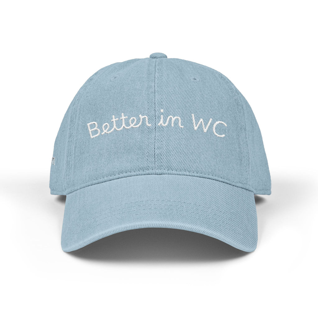 Denim Hat — "Better in Walnut Creek" Embroidered (Personalizable)